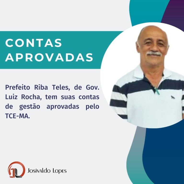 Ex-Prefeito Riba Teles tem suas contas aprovadas pelo Tribunal de Contas