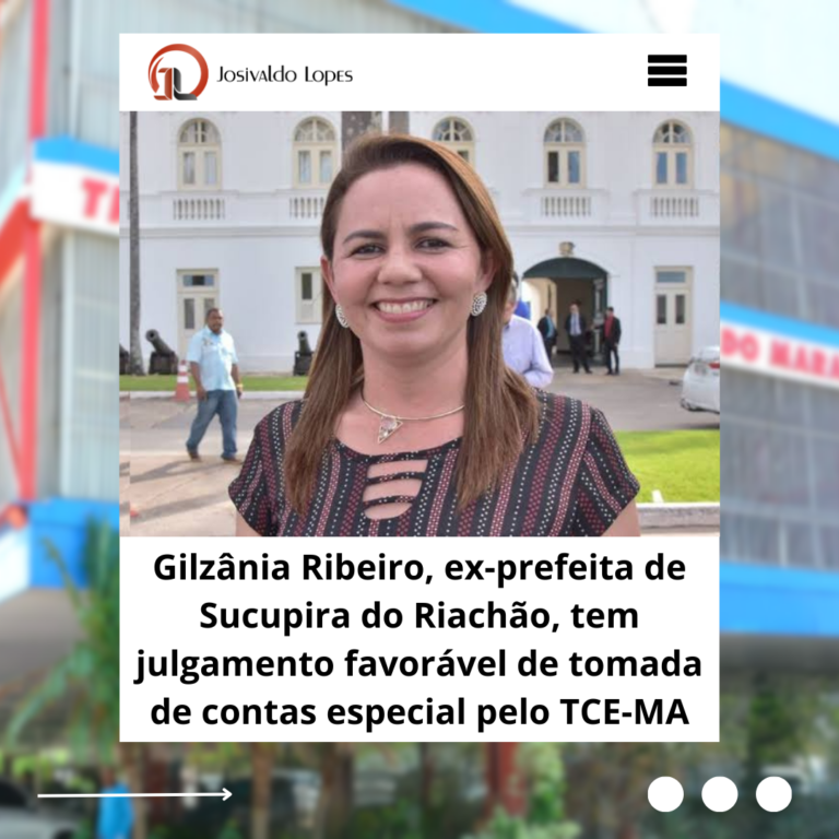 TCE-MA julga regular tomada de contas de Sucupira do Riachão