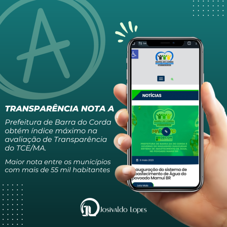 Prefeitura Municipal de Barra do Corda alcança índice máximo em transparência