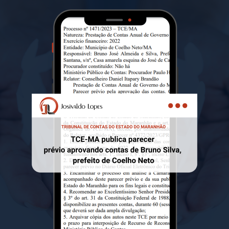 TCE-MA publica parecer prévio aprovando contas de Bruno Silva, prefeito de Coelho Neto